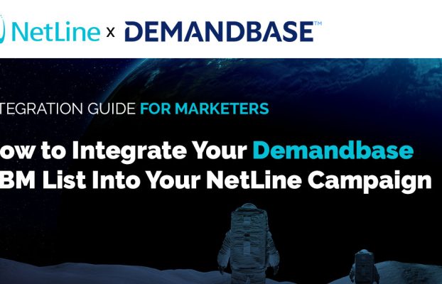 How to Integrate Your Demandbase ABM List Into Your NetLine Campaign (For Marketers)